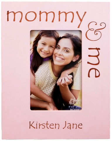 Pink 4x6 Frame - Mommy and Me